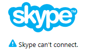 Skype san't connect