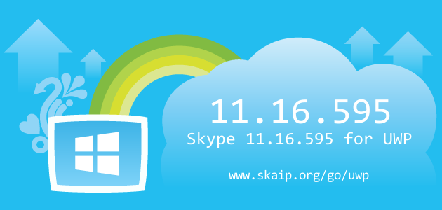 Skype 11.16.595 for UWP